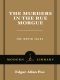 [C. Auguste Dupin 01] • The Murders in the Rue Morgue · the Dupin Tales (Modern Library Classics)